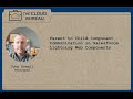 Communicating Between Parent and Child Lightning Web Components in Salesforce