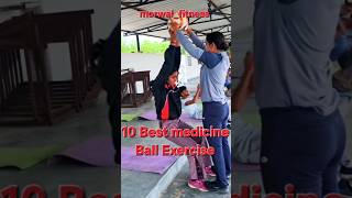 10 best medicine ball exercise #viral #motivation #army #trending #shorts #youtubeshorts #athletics