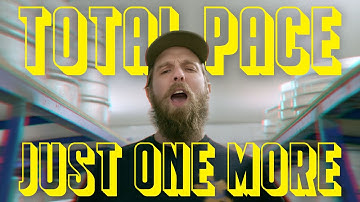 TOTAL PACE - JUST ONE MORE (official video)