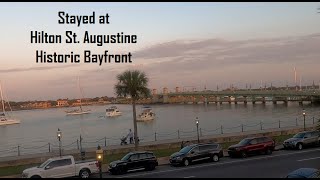 Stayed at Hilton St. Augustine Historic Bayfront - Room Tour