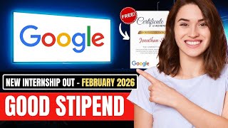 🛑Google Internship 2026 | Internship for students | Eligibility, Stipend &amp; Selection 🔥🚀 