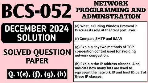 P2- 1(e), (f), (g), (h) | BCS 052 Dec 2024 Solution | BCS052 Solved Question Paper | Bcs52 Important