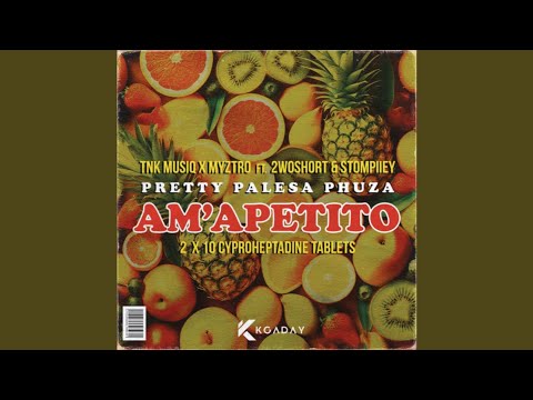 Xduppy, Tnk Musiq &Amp; Myztro - Am’apetito (Official Audio) Feat. 2Woshort &Amp; Stompiey
