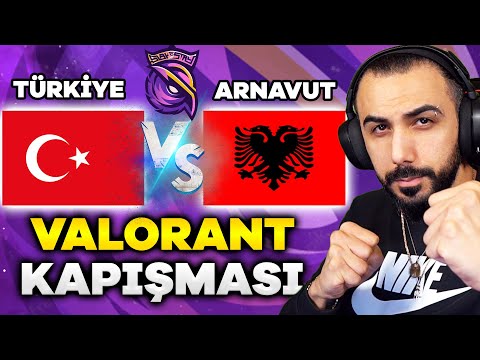 TÜRKİYE vs ARNAVUTLUK | S2G VALORANT TAKIMI İLE ÜLKELER KAPIŞMASI!! | Barış Can