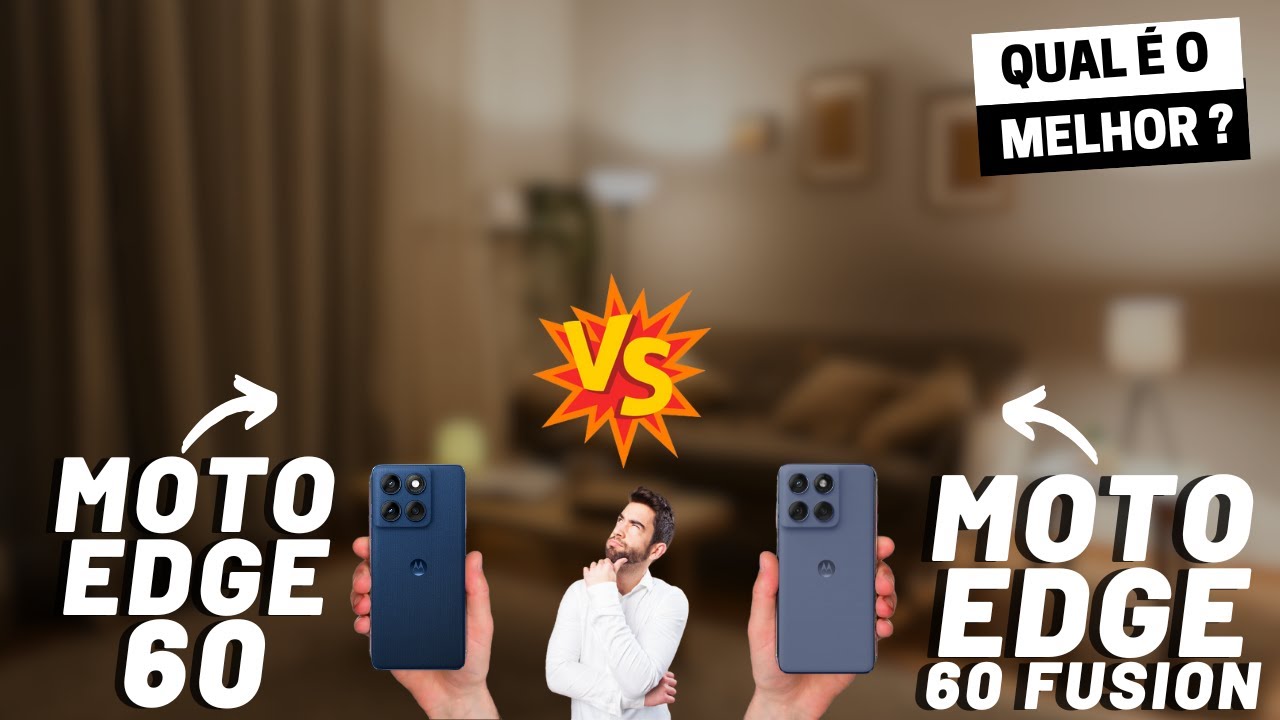 Motorola Edge 60 vs Motorola Edge 60 Fusion Qual é o MELHOR ...