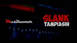 SLANK | TAMPIASIH GUITAR JAM