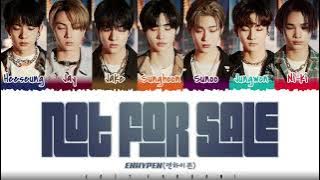 ENHYPEN  – 'NOT FOR SALE' Lyrics [Color Coded_Han_Rom_Eng]