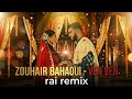 Zouhair Bahaoui Rai Remix راي VENVEN Rai Re Edit DJ Lumina Moroccan Viral Music