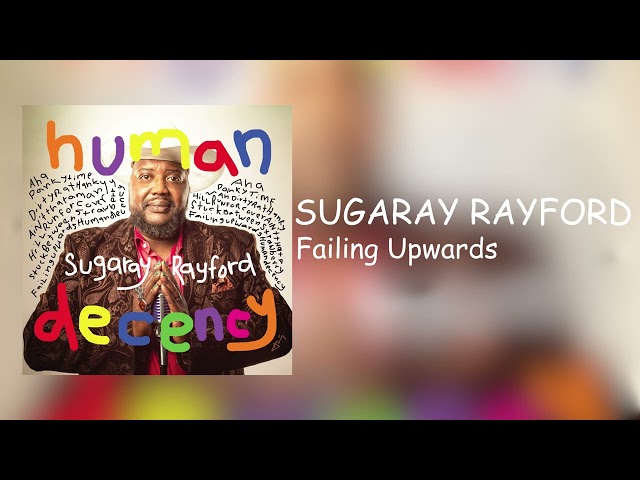 Sugaray Rayford - Failing Upwards