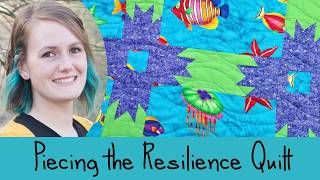 Piecing the Resilience Quilt from Fabric Cafe's Big Block 3-Yard Quilts