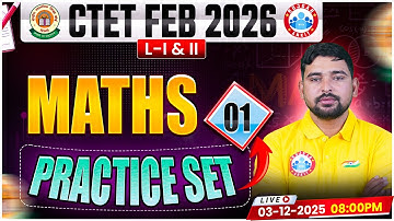 CTET FEB 2026 Maths Classes | CTET Maths Practice Set 01 | CTET Maths MCQs By Aarif Sir