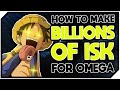 How To Make BILLIONS Of ISK For Omega - EVE Echoes