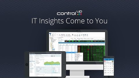 ControlUp- IT Insights Come To You