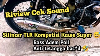 Cek Sound Silincer Tlr Kompetisi Di Mesin Standar Megapro 