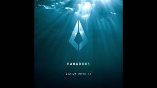 Paradoks - Sea of Infinity (Extended Mix)