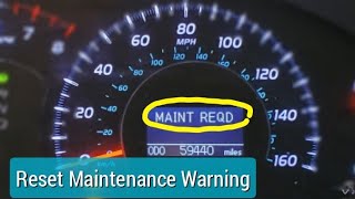 How To Reset Maint Reqd Light | Toyota Camry (2007-2011) - EASY DIY