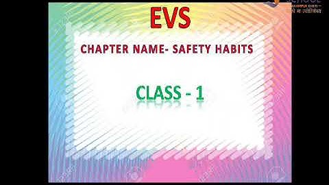EVS##Class 1- Safety habits
