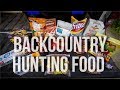 MEAL PLAN FOR BACKCOUNTRY HUNTING