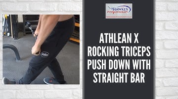 Athlean X rocking triceps push down with straight bar: Technique video