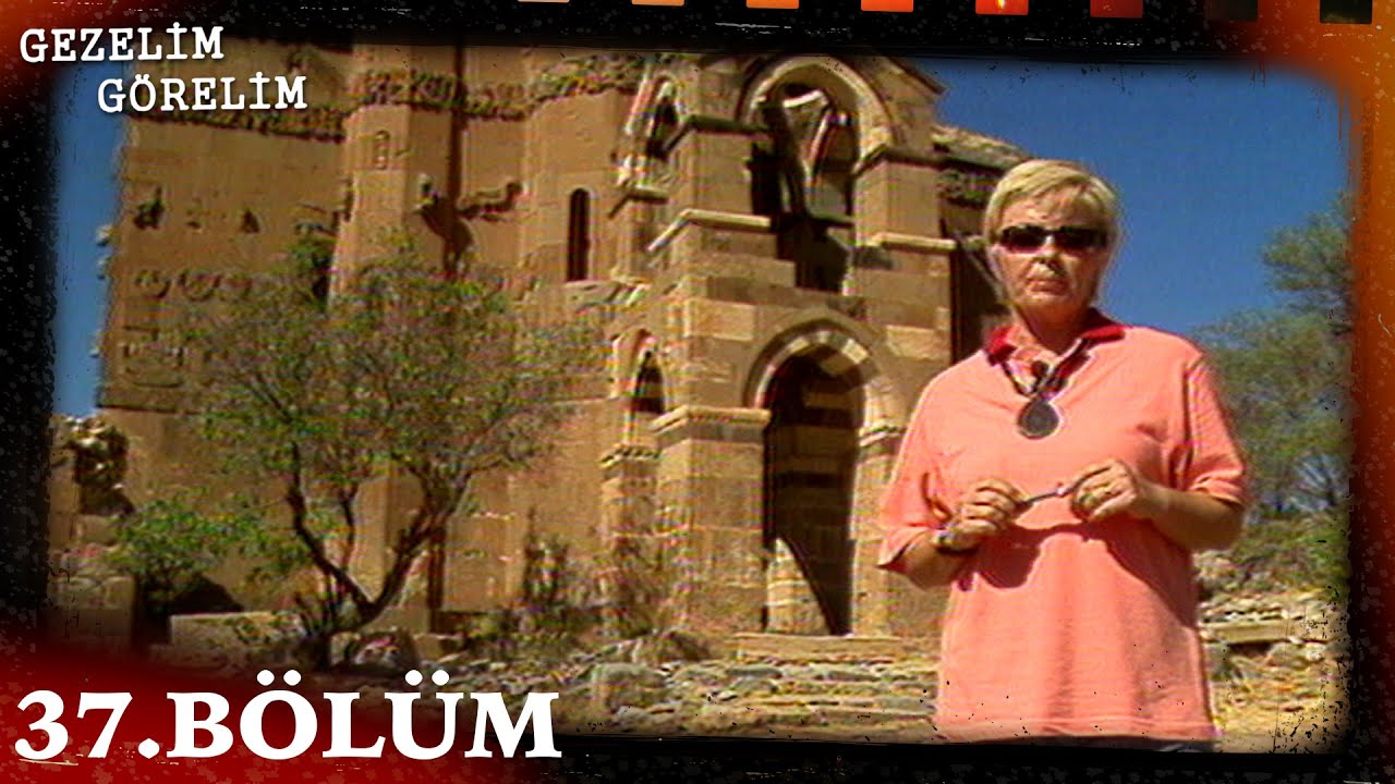 Gezelim Görelim 37. Bölüm (Gevaş - Van) 
