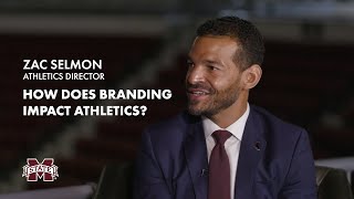 Detailed Branding in Athletics | Zac Selmon Mississippi State Athletic Director Details