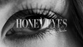 Danielle Morales - Honey Eyes Official Audio