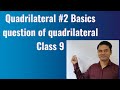 Quadrilateral #2 Basic questions of Quadrilateral # Geometry #Class 9 #maths#youtubevideo#