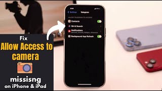 Allow Access to Camera Missing on iPhone Apps? Here’s The Fix in 2022!