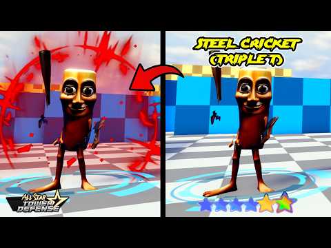STEEL CRICKET (TRIPLE T) 6⭐UNIT LVL 175 SHOWCASE - ALL STAR TOWER DEFENSE