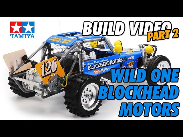 Tamiya Wild One Blockhead Motors Edition Buggy Build - Part 2