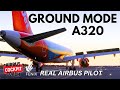 A320 Ground Mode Explained | Real Airbus Pilot Guide