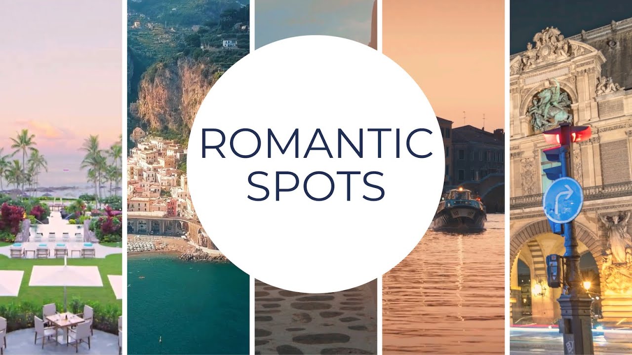 Top 5 Romantic Places to Travel Around the World