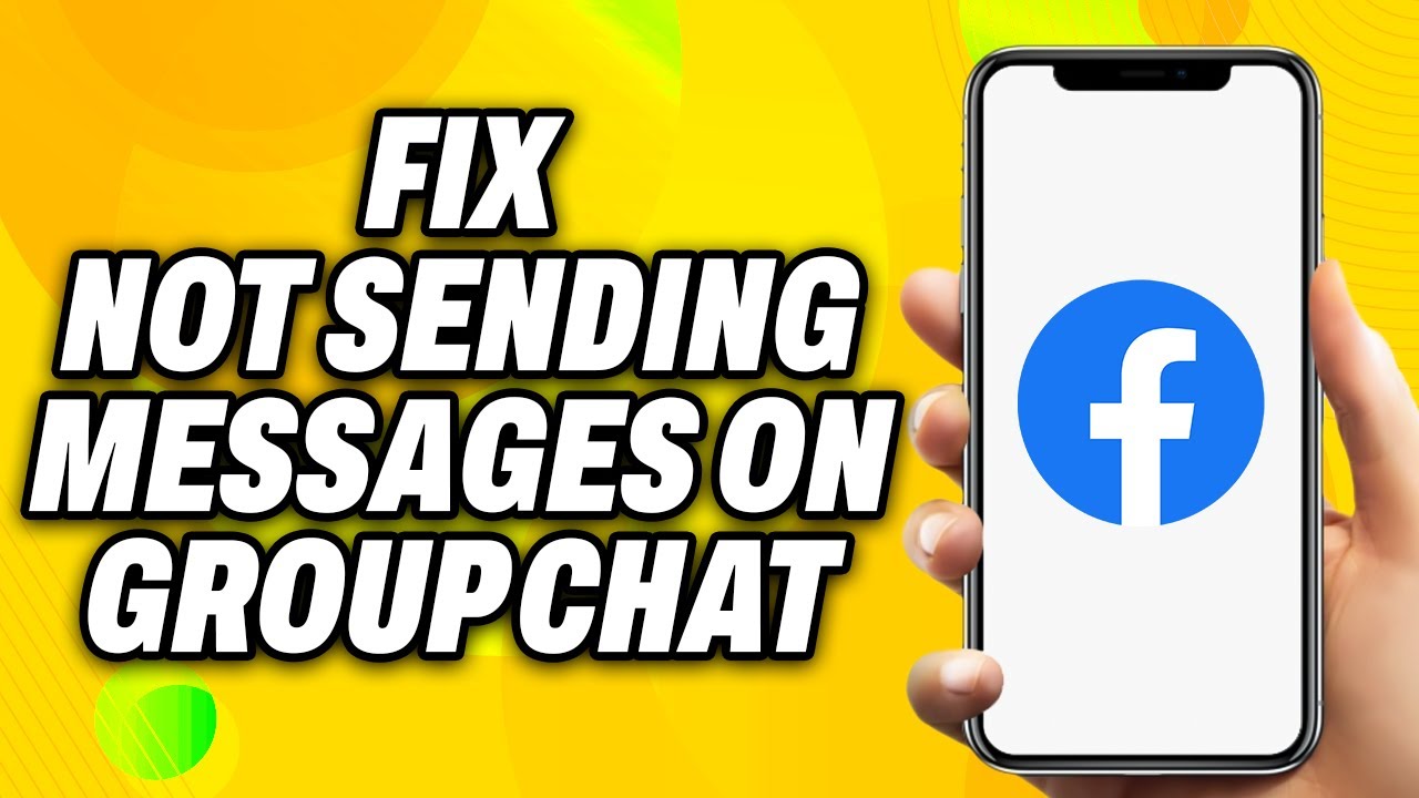 How To Fix Messenger Not Sending Messages on Group Chat - Quick Fix ...