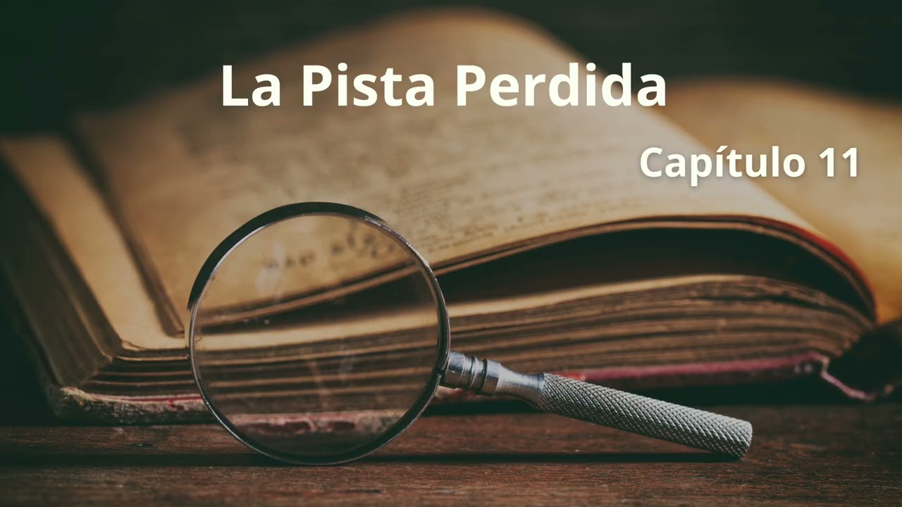 Capítulo 11 Daisy Bank - Audiolibro Cristiano La Pista Perdida