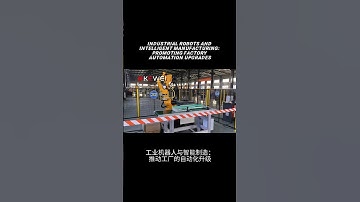 Industrial robots and intelligent manufacturing: promoting factory automation upgrades. #automobile