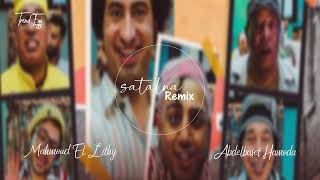 Satalna Remix سطلانة ريمكس