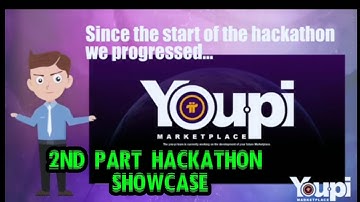 YouPi || Hackathon Showcase || Part 2