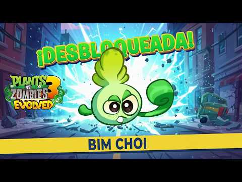 BIM CHOI 🌿 New Plant | PLANTS VS ZOMBIES 3 EVOLVED #3