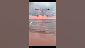Best Songs To Put On Your Instagram Story Travel Edition 