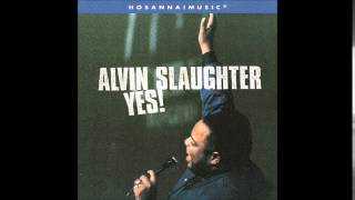 Watch Alvin Slaughter God Is Good video