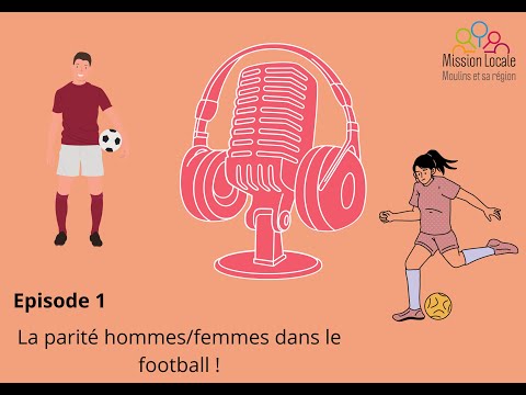 RADIO MILO- Episode 1 - La parité hommes/femmes dans le football !