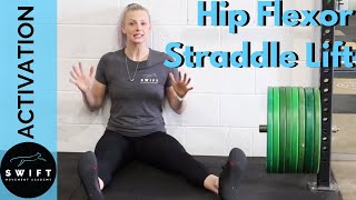 How To Do a Hip Flexors Straddle Lift