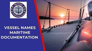 Dos and Don'ts of Coast Guard Vessel Names │Maritime Documentation