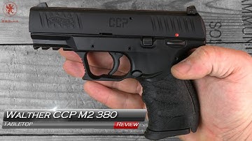 Cover Image for Walther CCP M2 380 Tabletop Review and Field Strip