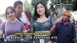 BEBALU JAOK ATE TEMU KARYA 05 LATEST 2025