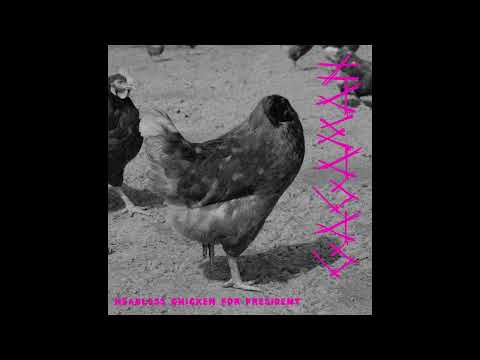 GAGAMAN - Headless Chicken For President (Full Album 2023)