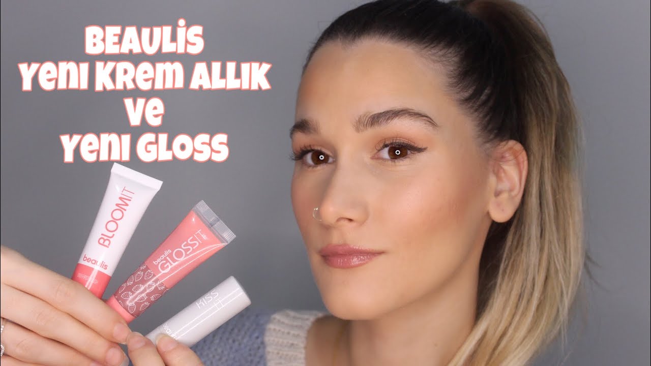 Yeni Ürünler | Beaulis Bloom It Krem Allık,  Gloss It Dudak Parlatıcısı, Beautify It BB Krem 😍