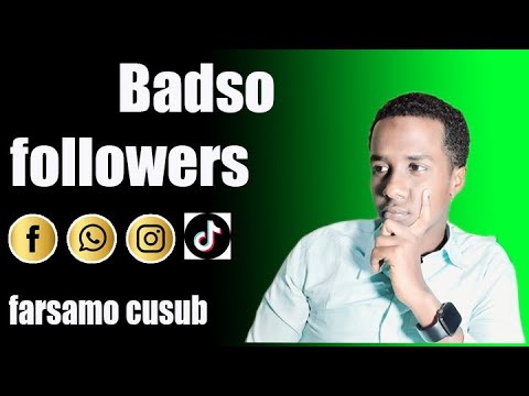 BADSO FOLLOWERS KA FACEBOOK | FARSAMO CUSUB