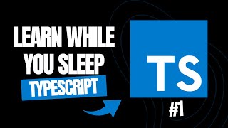 Learn While You Sleep – TypeScript for Beginners #1 | ASMR Coding Tutorial