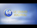 En direct : Le Grand Journal 04/07